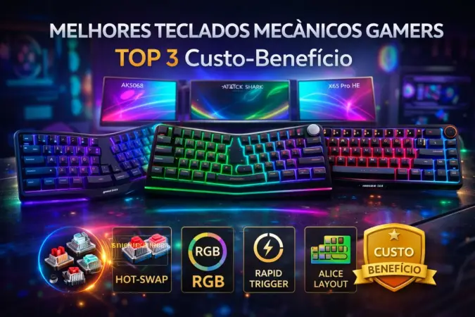 Teclados Mecânicos Gamers Attack Shark: Guia de Compras Julho 2026